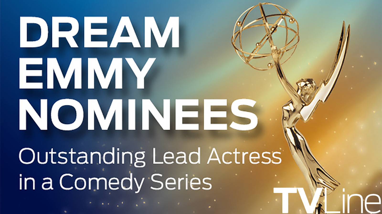 Emmys 2026 Lead Actress In A Comedy Dream Nominees: Our 6 Favorites