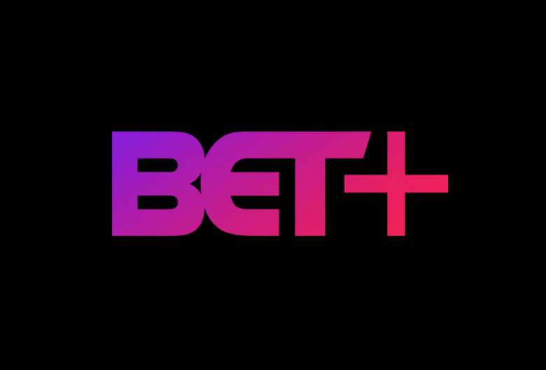BET Plus Streaming Service
