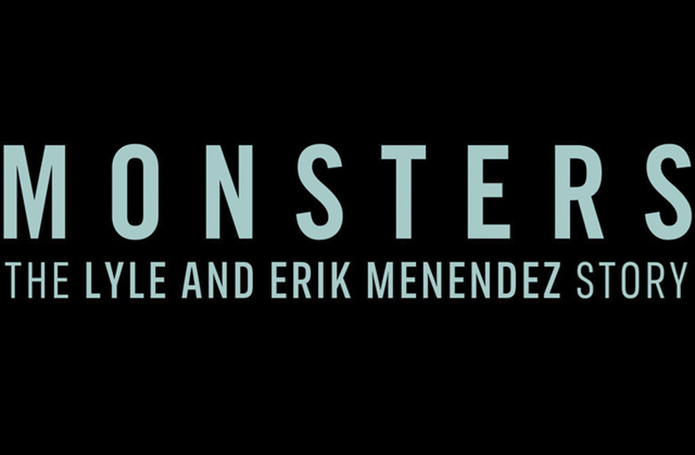 Monsters: The Lyle and Erik Menendez Story
